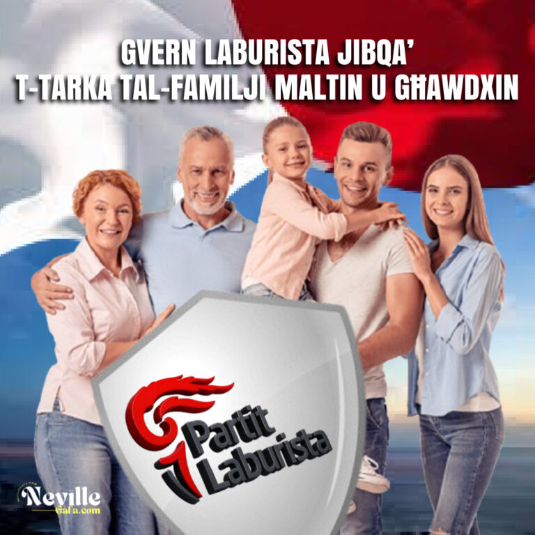 Il-Partit Laburista jibqa’ t-tarka tal-familji Maltin u Għawdxin